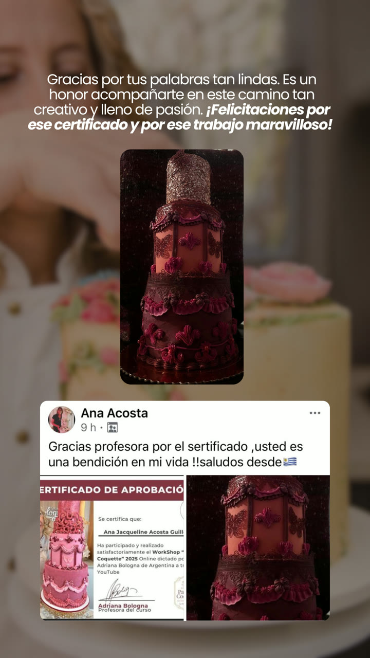 Ana Acosta comparte su certificado de aprobación del workshop y el pastel bordó que realizó